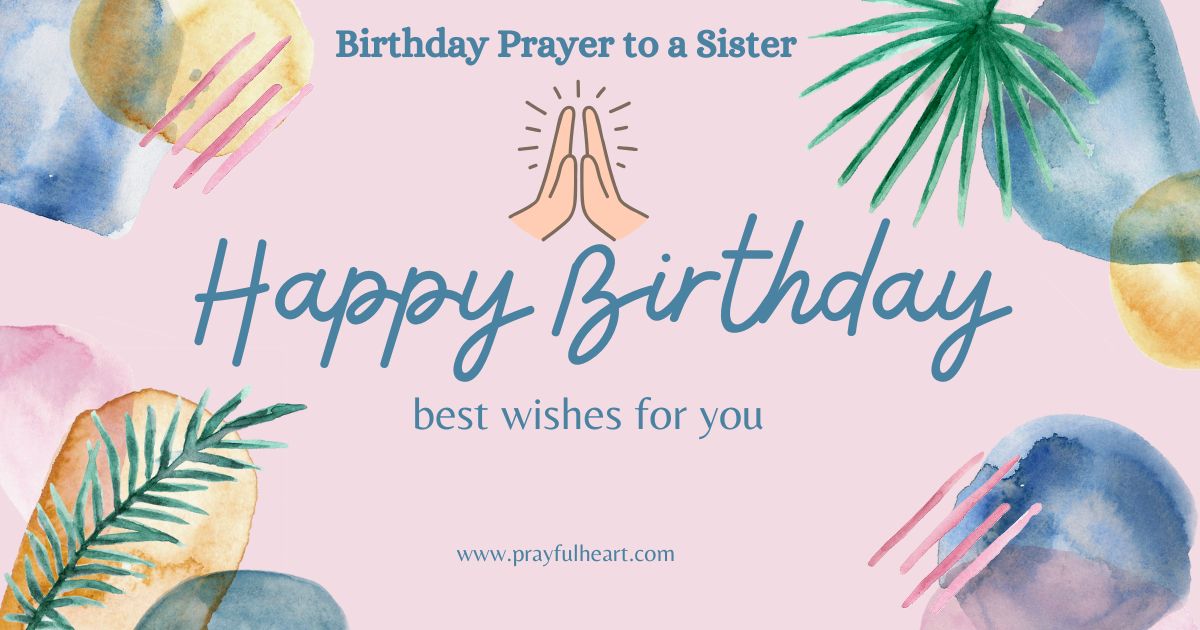 birthday prayer to a sister