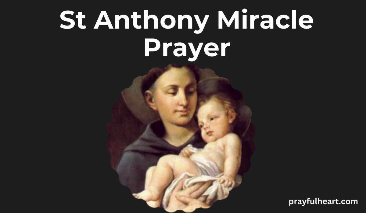 St Anthony Miracle Prayer