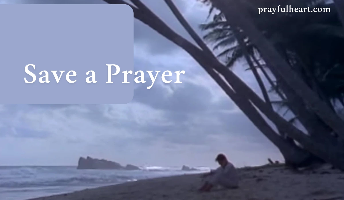 Save a Prayer