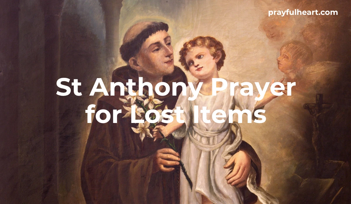 St Anthony Prayer for Lost Items