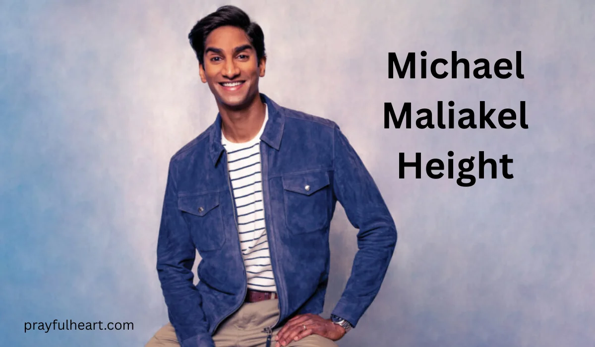 Michael Maliakel Height