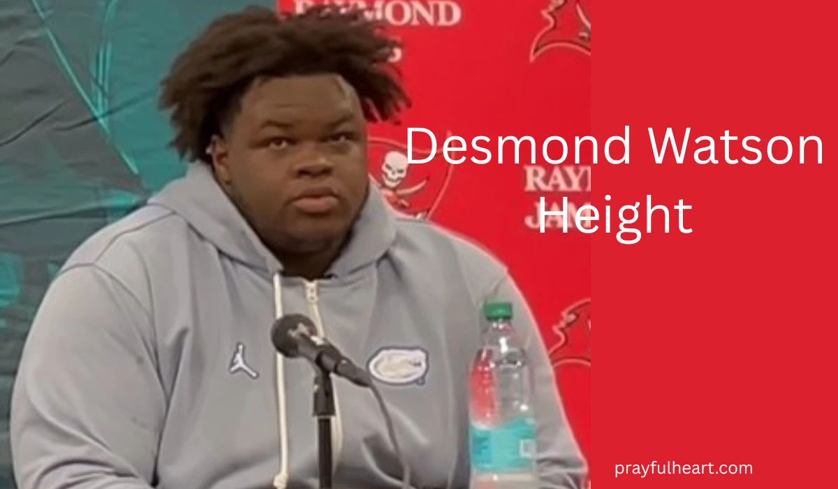 Desmond Watson Height