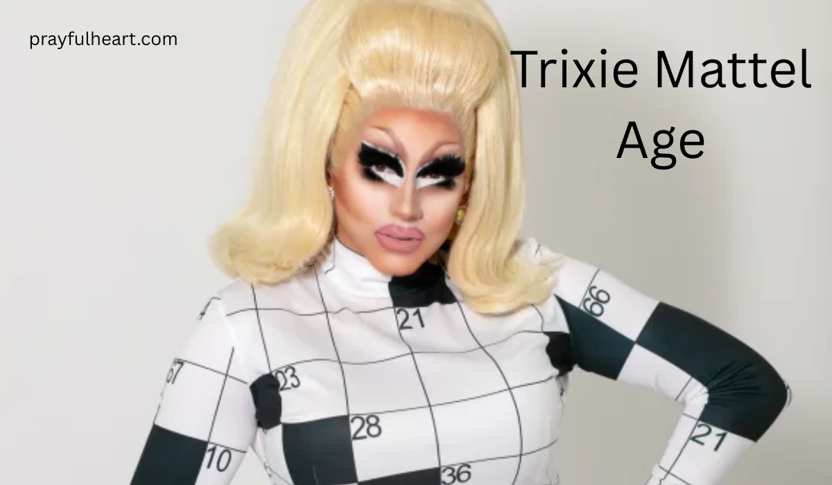 Trixie Mattel Age