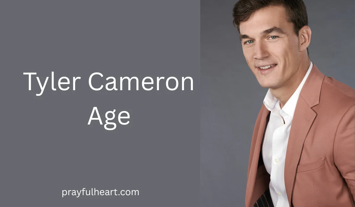 Tyler Cameron Age