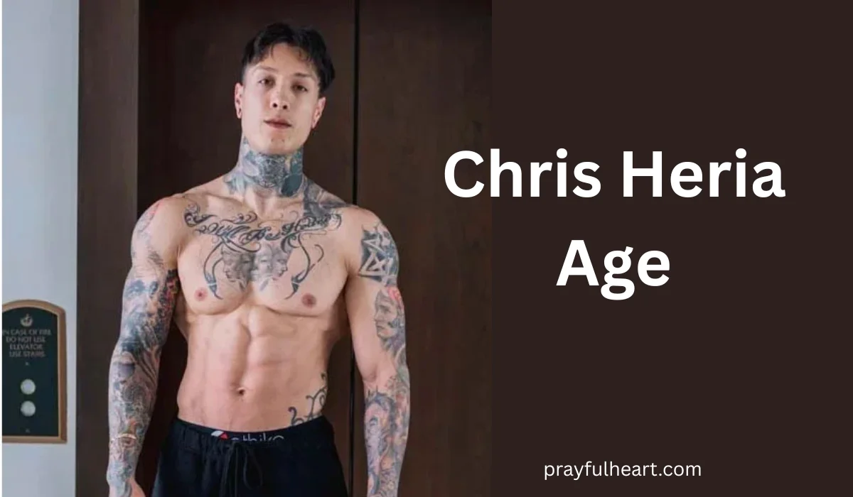 Chris Heria Age
