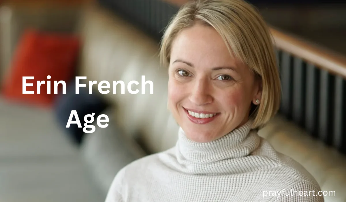 Erin French Age